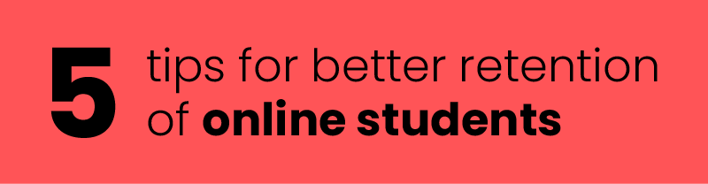 BLOG_how retain online student BODY