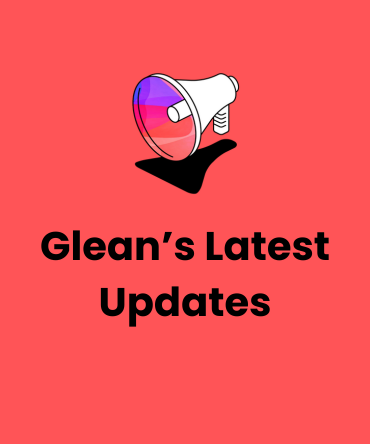Gleans Latest Updates