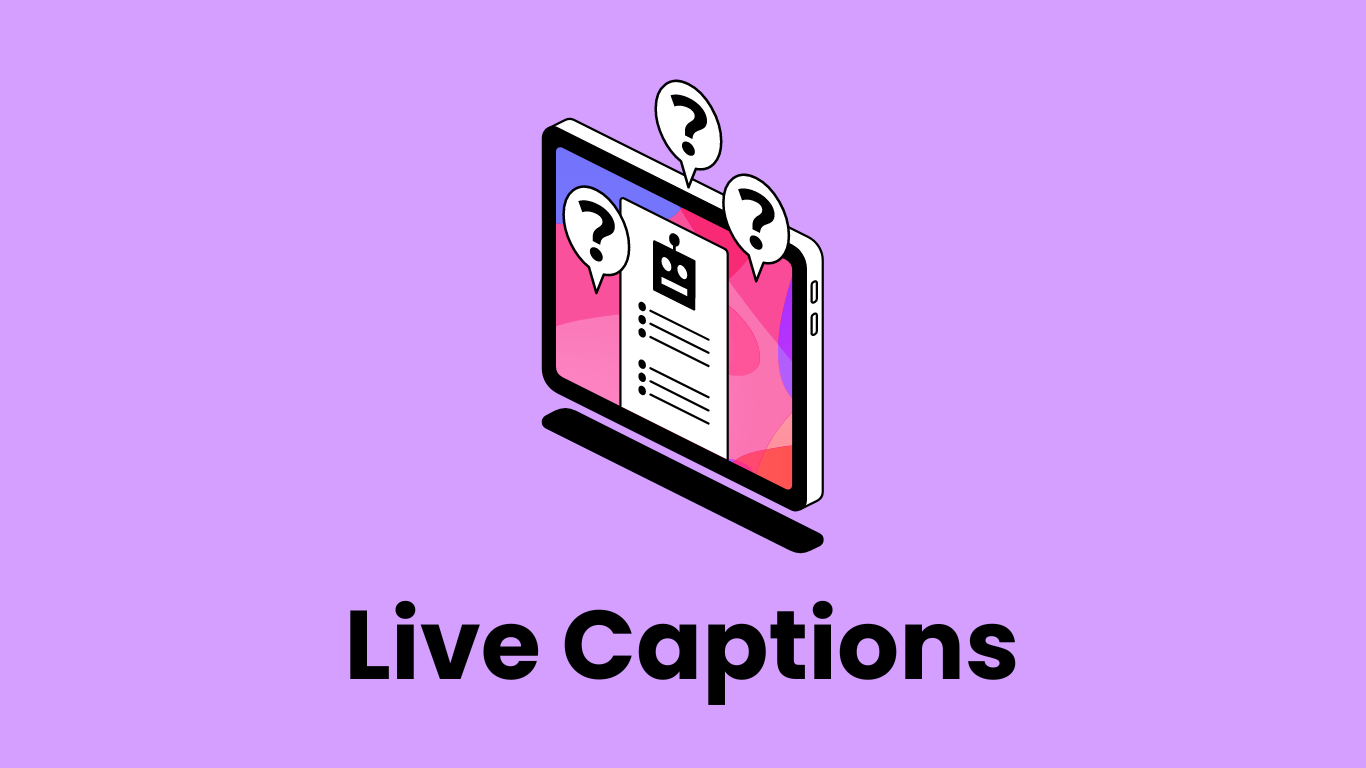 Live Captions Webinar 